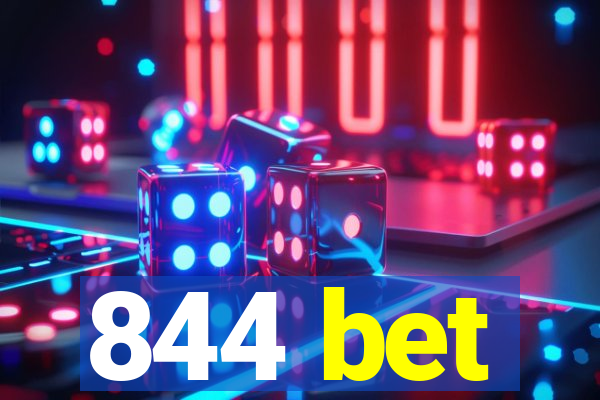 844 bet